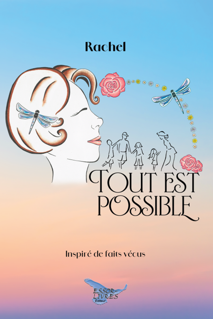 Lancement du roman « Tout est possible » de Rachel Ouellette