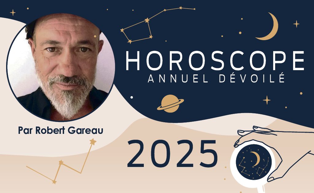 Votre horoscope annuel 2025 dévoilé